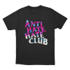Anti Hate Hate Club Unisex T Shirt Black